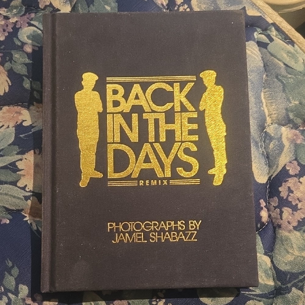 Back in the Days Remix Hardcover Book